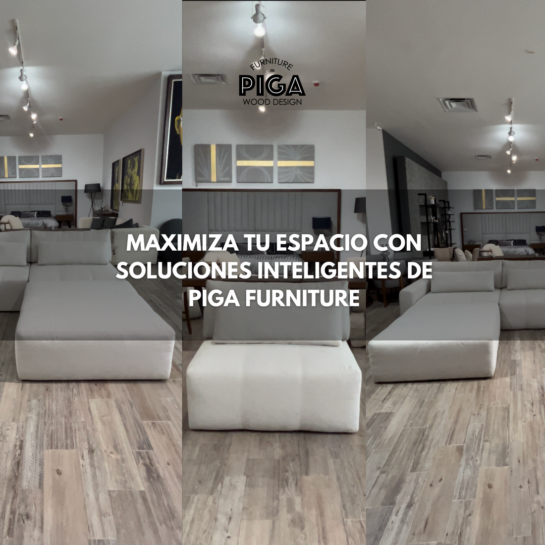 Maximiza tu Espacio con Soluciones Inteligentes de PIGA Furniture